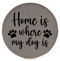 Enthoozies Home is Where My Dog is Gray Laser Engraved Leatherette Compact Mirror - Stylish and Practical Portable Makeup Mirror - 2.5 Inch Diameter