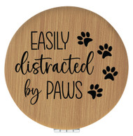 Enthoozies Easily Distracted by Paws Bamboo 2.5" Diameter Laser Engraved Leatherette Compact Mirror