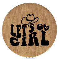 Enthoozies Let's Go Girl Bamboo 2.5" Diameter Laser Engraved Leatherette Compact Mirror