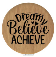 Enthoozies Dream Believe Achieve Bamboo Laser Engraved Leatherette Compact Mirror - Stylish and Practical Portable Makeup Mirror - 2.5 Inch Diameter