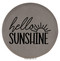 Enthoozies Hello Sunshine Gray Laser Engraved Leatherette Compact Mirror - Stylish and Practical Portable Makeup Mirror - 2.5 Inch Diameter