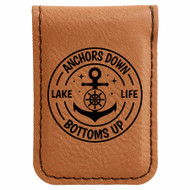 Enthoozies Lake Life Anchors Down Bottoms Up Magnetic Leatherette Money Clip - 1.75 x 2.5 Inches