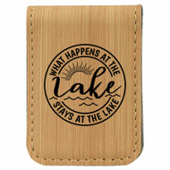 Enthoozies What Happens at the Lake Stays at the Lake Magnetic Leatherette Money Clip - 1.75 x 2.5 Inches
