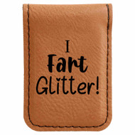Enthoozies I Fart Glitter Laser Engraved Magnetic Leatherette Money Clip - 1.75 x 2.5 Inches