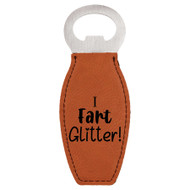 Enthoozies I Fart Glitter Passing Gas Funny Laser Engraved Magnetic Bottle Opener - 1.75 Inches x 4.75 Inches