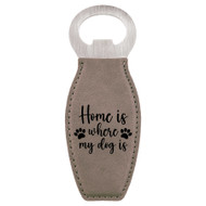 Enthoozies Home is Where my Dog is Puppy Laser Engraved Magnetic Bottle Opener - 1.75 Inches x 4.75 Inches
