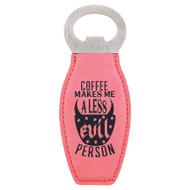 Enthoozies Coffee Makes me a Less Evil Person Laser Engraved Magnetic Bottle Opener - 1.75 Inches x 4.75 Inches