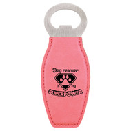 Enthoozies Dog Rescuer is my Superpower Puppy Laser Engraved Magnetic Bottle Opener - 1.75 Inches x 4.75 Inches