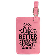 Enthoozies Life is Better at the Lake Laser Engraved Luggage Tag - 2.75 Inches x 4.5 Inches