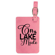 Enthoozies On Lake Mode Laser Engraved Luggage Tag - 2.75 Inches x 4.5 Inches