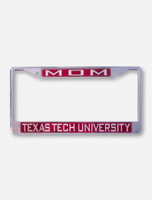 Mom Texas Tech University on Red License Plate Frame