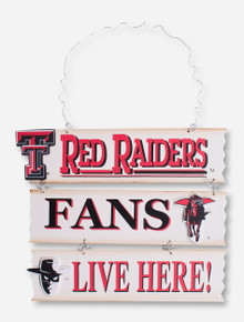 Texas Tech Red Raider Fans Live Here Sign