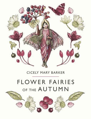 Flower Fairies of the Autumn Book - New Edition