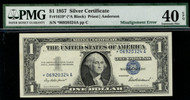 $  1.00 1957 PMG 40 EPQ Misalignment error. Star note. Great price!