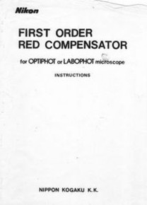 Nikon First Order Red Compensator Instructions for Labophot Optiphot
