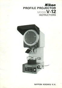Nikon Profile Projector Model V12 Instructions