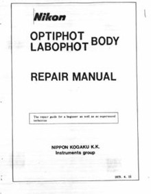 Nikon Optiphot - Labophot Microscope Body Repair Manual