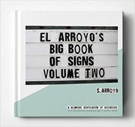 El Arroyo Big Book of Signs Vol. 2 (BIGBOOKOFSIGNS-2)