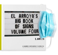 El Arroyo Big Book of Signs Vol. 4 (BIGBOOKOFSIGNS#4)
