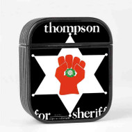 Onyourcases Hunter S Thompson For Sheriff Custom Airpods Case Cover Gen 1 Gen 2 Pro