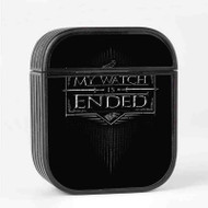 Onyourcases My Watch is Ended Game of Thrones Custom Airpods Case Cover Gen 1 Gen 2 Pro