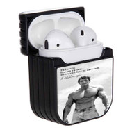 Onyourcases Arnold Schwarzenegger Motivational Quotes Custom AirPods Case Cover Awesome Apple AirPods Gen 1 AirPods Gen 2 AirPods Pro Hard Skin Protective Cover Sublimation Cases
