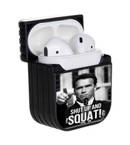 Onyourcases Arnold Schwarzenegger Quotes Shut Up And Squat Custom AirPods Case Cover Apple AirPods Gen 1 AirPods Gen 2 AirPods Pro Hard Skin Awesome Protective Cover Sublimation Cases