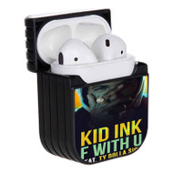 Onyourcases F With U Kid Ink Feat Ty Dolla ign Custom AirPods Case Cover Apple AirPods Gen 1 AirPods Gen 2 AirPods Pro Best Hard Skin Protective Cover Sublimation Cases