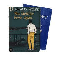 Onyourcases Thomas Wolfe You Can t Go Home Again Custom Passport Wallet Case With Credit Card Holder Awesome Personalized PU Leather Travel Trip Vacation Top Baggage Cover