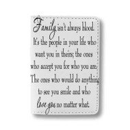 Onyourcases Family Is Not Just Blood Quotes Custom Passport Wallet Top Case With Credit Card Holder Awesome Personalized PU Leather Travel Trip Vacation Baggage Cover