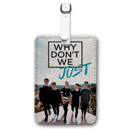 Onyourcases Why Don t We Just Custom Luggage Tags Personalized Name PU Leather Luggage Tag With Strap Awesome Baggage Brand Hanging Top Suitcase Bag Tags Name ID Labels Travel Bag Accessories