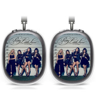 Onyourcases Pretty Little Liars Custom AirPods Max Case Cover Personalized Transparent TPU Shockproof Smart Protective Cover Shock-proof Dust-proof Slim New Accessories Compatible with AirPods Max