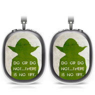 Onyourcases Star Wars Yoda Quotes Custom AirPods Max Case Cover Personalized Transparent TPU Shockproof Smart Protective Cover Shock-proof Dust-proof Slim Accessories Best Compatible with AirPods Max