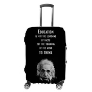 Onyourcases Albert Einstein Education Quotes Custom Luggage Case Cover Suitcase Travel Best Brand Trip Vacation Baggage Cover Protective Print