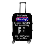 Onyourcases I Can t Take Benadryl Custom Luggage Case Cover Suitcase Travel Best Brand Trip Vacation Baggage Cover Protective Print