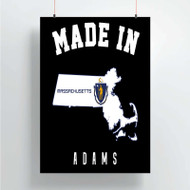 Onyourcases Made In Adams Massachusetts Custom Poster Silk Poster Wall Decor Home Decoration Wall Art Satin Silky Decorative Wallpaper Personalized Wall Hanging 20x14 Inch 24x35 Inch Poster