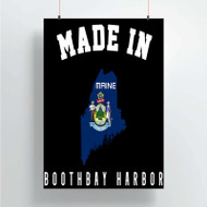 Onyourcases Made In Boothbay Harbor Maine Custom Poster Silk Poster Wall Decor Home Decoration Wall Art Satin Silky Decorative Wallpaper Personalized Wall Hanging 20x14 Inch 24x35 Inch Poster