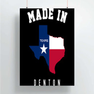 Onyourcases Made In Denton Texas Custom Poster Silk Poster Wall Decor Home Decoration Wall Art Satin Silky Decorative Wallpaper Personalized Wall Hanging 20x14 Inch 24x35 Inch Poster