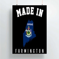 Onyourcases Made In Farmington Maine Custom Poster Silk Poster Wall Decor Home Decoration Wall Art Satin Silky Decorative Wallpaper Personalized Wall Hanging 20x14 Inch 24x35 Inch Poster