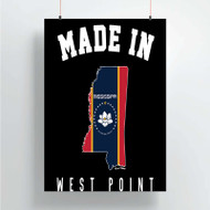 Onyourcases Made In West Point Mississippi Custom Poster Silk Poster Wall Decor Home Decoration Wall Art Satin Silky Decorative Wallpaper Personalized Wall Hanging 20x14 Inch 24x35 Inch Poster