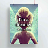 Onyourcases I m a Dreamer Disney Tinkerbell Custom Poster Best Silk Poster Wall Decor Home Decoration Wall Art Satin Silky Decorative Wallpaper Personalized Wall Hanging 20x14 Inch 24x35 Inch Poster