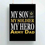 Onyourcases Military Dad My Son Custom Poster Gift Silk Poster Wall Decor Home Decoration Wall Art Satin Silky Decorative Wallpaper Personalized Wall Hanging 20x14 Inch 24x35 Inch Poster
