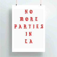 Onyourcases No More Parties In LA Custom Poster Silk Poster Wall Decor Home Art Decoration Wall Art Satin Silky Decorative Wallpaper Personalized Wall Hanging 20x14 Inch 24x35 Inch Poster