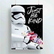 Onyourcases Stormtrooper Just Be Kind Custom Poster Silk Poster Wall Decor Best Home Decoration Wall Art Satin Silky Decorative Wallpaper Personalized Wall Hanging 20x14 Inch 24x35 Inch Poster