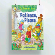 Onyourcases The Berenstain Bears Patience Please Custom Poster Silk Poster Wall Decor Best Home Decoration Wall Art Satin Silky Decorative Wallpaper Personalized Wall Hanging 20x14 Inch 24x35 Inch Poster