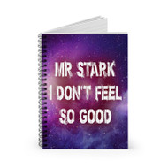 Onyourcases Mr Stark I Don t Feel So Good Custom Spiral Notebook Ruled Line 118 Pages 59 Sheets 6 x 8 Inch 90 Gsm Paper School Work Business Notebook Blocknotes Schedule Diary Notes Journal