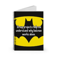 Onyourcases Batman Quotes Group Projects Help Me Custom Spiral Notebook Ruled Line 118 Pages 59 Sheets 6 x 8 Inch 90 Gsm Paper School Work Business Blocknotes Schedule Diary Notes Journal