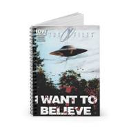 Onyourcases The X Files I Want To Believe Custom Spiral Notebook Ruled Line 118 Pages 59 Sheets 6x8 Inch 90 Gsm Paper School Work Business Notebook Blocknotes Schedule Diary Notes Journal