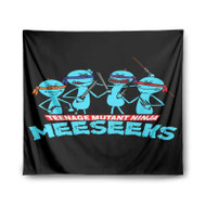 Onyourcases Teenage Mutant Ninja Mr Meeseeks Custom Printed Silk Fabric Tapestry Indoor Room Wall Decor Art Brand Hanging Home Decorative Wall Painting Background Backdrop