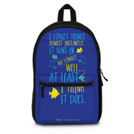 Onyourcases Disney Dory Quotes Custom Backpack Polyester Unisex New Personalized Waterproof Travel Bag School Bag Work Bag Laptop Lunch Office Book Fabric Backpack